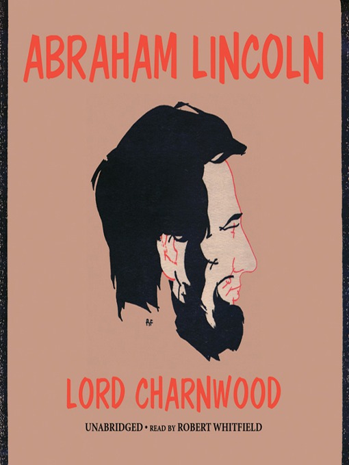 Title details for Abraham Lincoln by Charnwood - Available